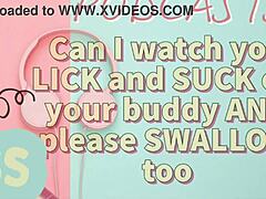 Can I Watch You Suck Off Your Buddy on Podcast 7?