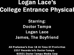 Have you ever seen Logan Lace's physical at Tampa University with Dr. Tampa?