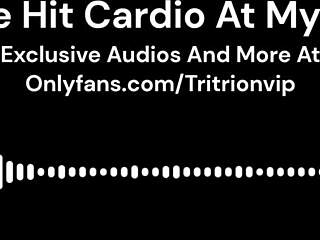 My place for rough cardio roleplay audio