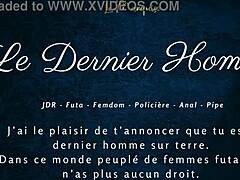 Le Dernier Homme - Audio Porno Futa Bahasa Prancis