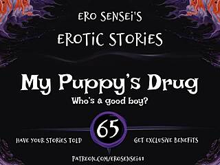 My puppy’s teasing erotic audio for women
