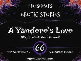 my yandere’s erotic love audio turns me on